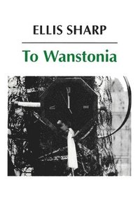 bokomslag To Wanstonia