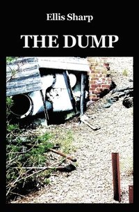 bokomslag The Dump