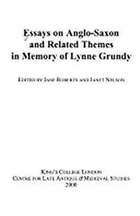 bokomslag Essays on Anglo-Saxon and Related Themes in Memory of Lynne Grundy