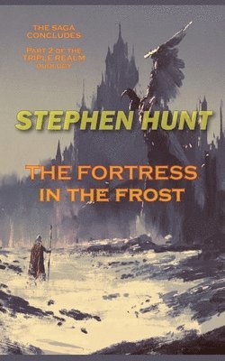 The Fortress in the Frost 1