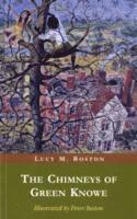 L. M. Boston - Chimneys of Green Knowe, Häftad