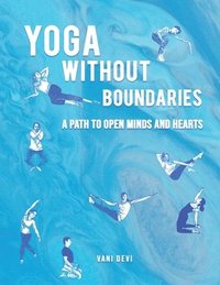 bokomslag Yoga Without Boundaries