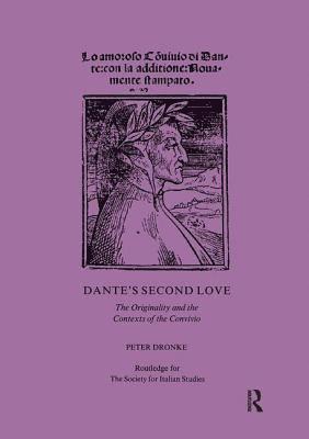 Peter Dronke - Dante's Second Love, Häftad