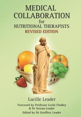 Lucille Leader - Medical Collaboration for Nutritional Therapists, Häftad