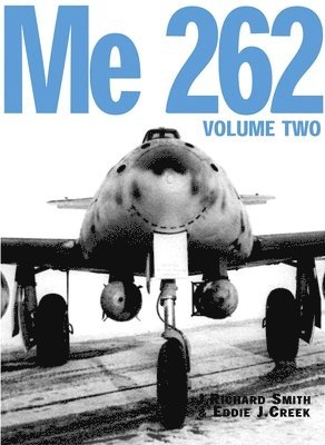 Smith, J: Me 262 Volume 2