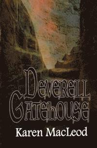 Karen MacLeod - Deverell Gatehouse, Häftad