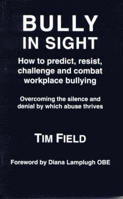Tim Field - Bully in Sight, Häftad