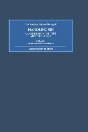 A. J. Minnis, Peter Biller, Alastair J Minnis, Professor Peter Biller, Professor Alastair J (Customer) Minnis, Alastair J. Minnis - Handling Sin, Inbunden