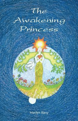 Marilyn Barry - Awakening Princess, Häftad
