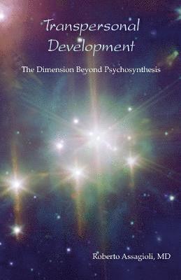 Roberto Assagioli - Transpersonal Development, Häftad