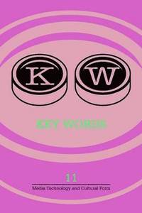 bokomslag Key Words: a Journal of Cultural Materialism: Vol. 11