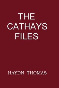 bokomslag Cathays Files