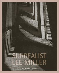 bokomslag Surrealist Lee Miller