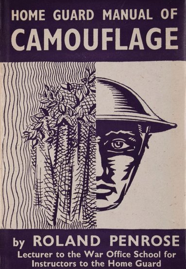 Roland Penrose - Home Guard Manual of Camouflage, Inbunden