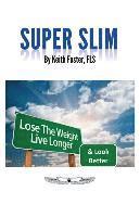 bokomslag Super Slim