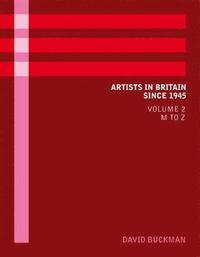 bokomslag Artists in Britain Since 1945