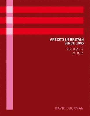 Artists in Britain Since 1945 1