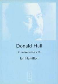 bokomslag Donald Hall in Conversation with Ian Hamilton