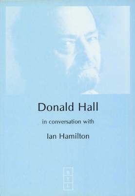 bokomslag Donald Hall in Conversation with Ian Hamilton