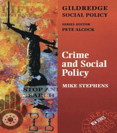 Crime and Social Policy 1