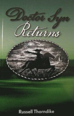 Russell Thorndike - Doctor Syn Returns, Häftad