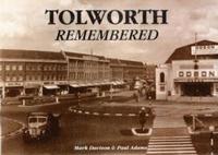 bokomslag Tolworth Remembered
