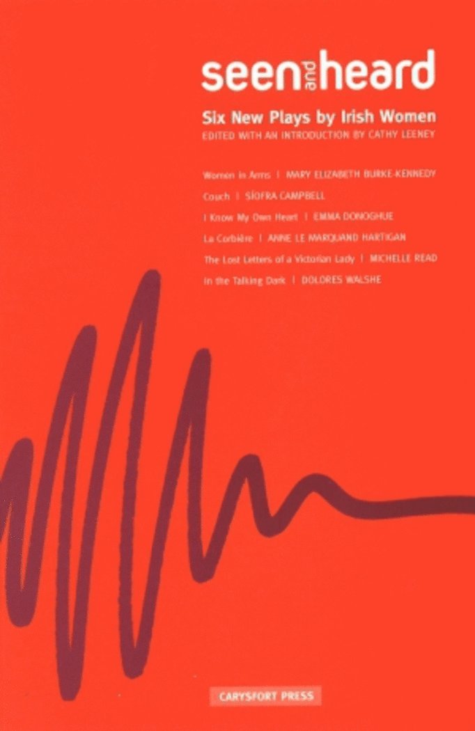 Cathy Leeney - Seen and Heard, Häftad