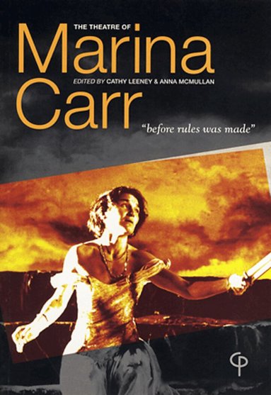 Cathy Leeney, Anna McMullan - Theatre of Marina Carr, Häftad