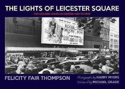 The Lights of Leicester Square 1