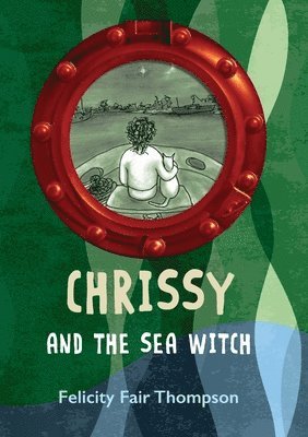 bokomslag Chrissy and the Sea Witch