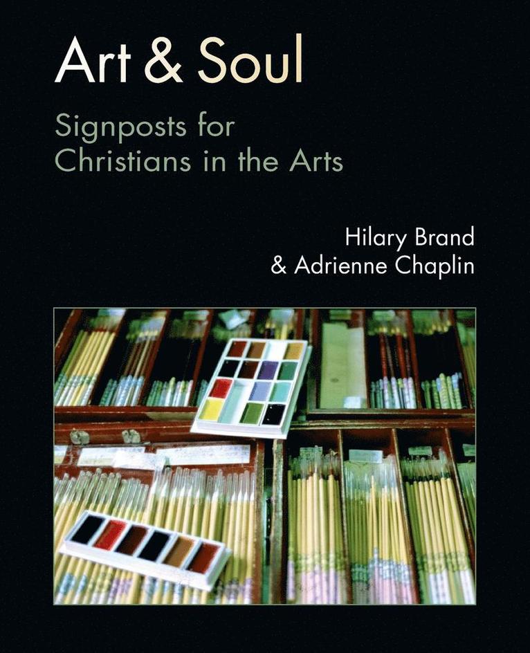 Brand, Hilary H. Brandt, Hilary Brand, Adrienne Chaplin - Art and Soul (Rev), Häftad
