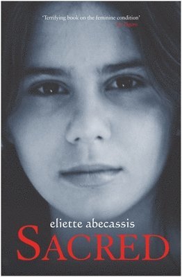 Eliette Abecassis - Sacred, Häftad