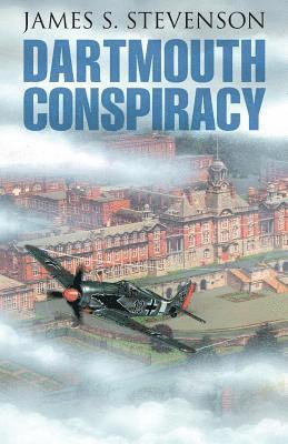 bokomslag Dartmouth Conspiracy
