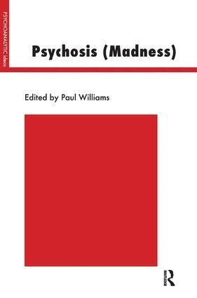 Paul Williams - Psychosis (Madness), Häftad