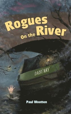 bokomslag Rogues on the River