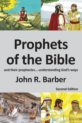 Prophets of the Bible - Second Edition 1