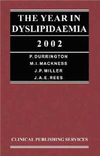 bokomslag The Year in Dyslipidaemia 2002