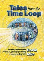 David Icke - Tales from the Time Loop, Häftad
