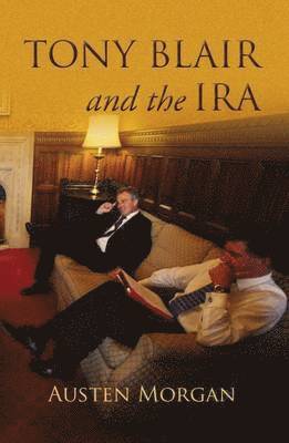 Tony Blair and the IRA 1