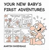 bokomslag Your New Baby's First Adventures
