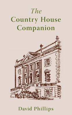 The Country House Companion 1