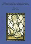 Sarah Brown - History of the Stained Glass of St George's Chapel, Windsor, Häftad