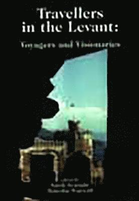 Sarah Searight, Malcolm Wagstaff - Travellers in the Levant, Häftad