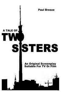 bokomslag A Tale Of Two Sisters
