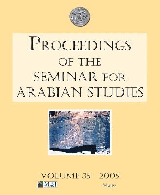 bokomslag Proceedings of the Seminar for Arabian Studies Volume 35 2005