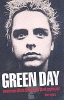 Ben Myers - Green Day - American Idiots & The New Punk Explosion, Häftad