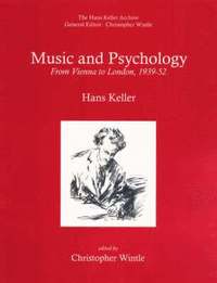 bokomslag Music and Psychology: From Vienna to London, 1939-52