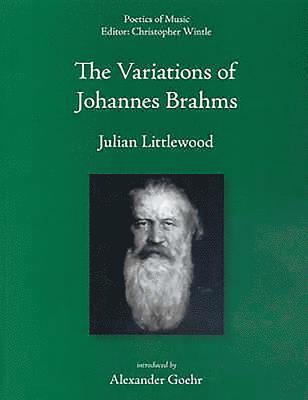 bokomslag The Variations of Johannes Brahms