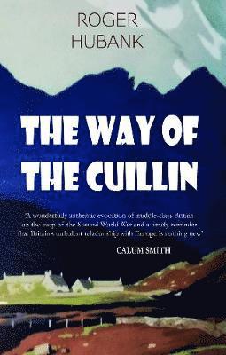 The Way of the Cuillin 1
