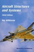 Ray Wilkinson - Aircraft Structures and Systems, Häftad